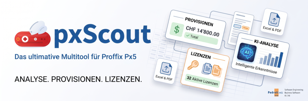 pxScout das Multitool für Forterro Proffix Px5